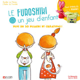 Le Furoshiki un jeu d’enfant - Coedition - Un Dimanche