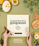 Le grand livre de la PYROGRAVURE - DIY - Un Dimanche