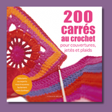 200 carrés au crochet - crochet - Un Dimanche Après-Midi