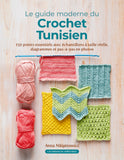 Crochet Tunisien, le guide moderne