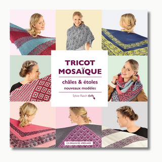 Tricot Mosaïque, châles et étoles nouveaux modèles