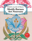 Broderie au point de Bayeux motifs floraux Art Nouveau