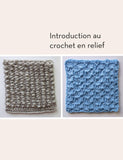 Crochet en relief - le guide essentiel - Crochet - Un