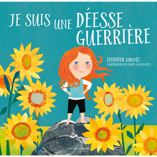 Je suis une déesse guerrière - Album jeunesse - Un Dimanche