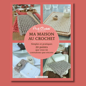 Ma maisons au crochet - Crochet - Un Dimanche Après-Midi