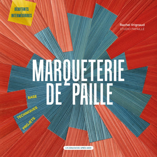 Marqueterie de paille - DIY - Un Dimanche Après-Midi