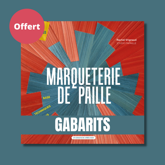 Marqueterie de paille - Gabarits gratuits - Numérique