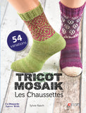 Tricot Mosaïk: les chaussettes - Coedition - Un Dimanche